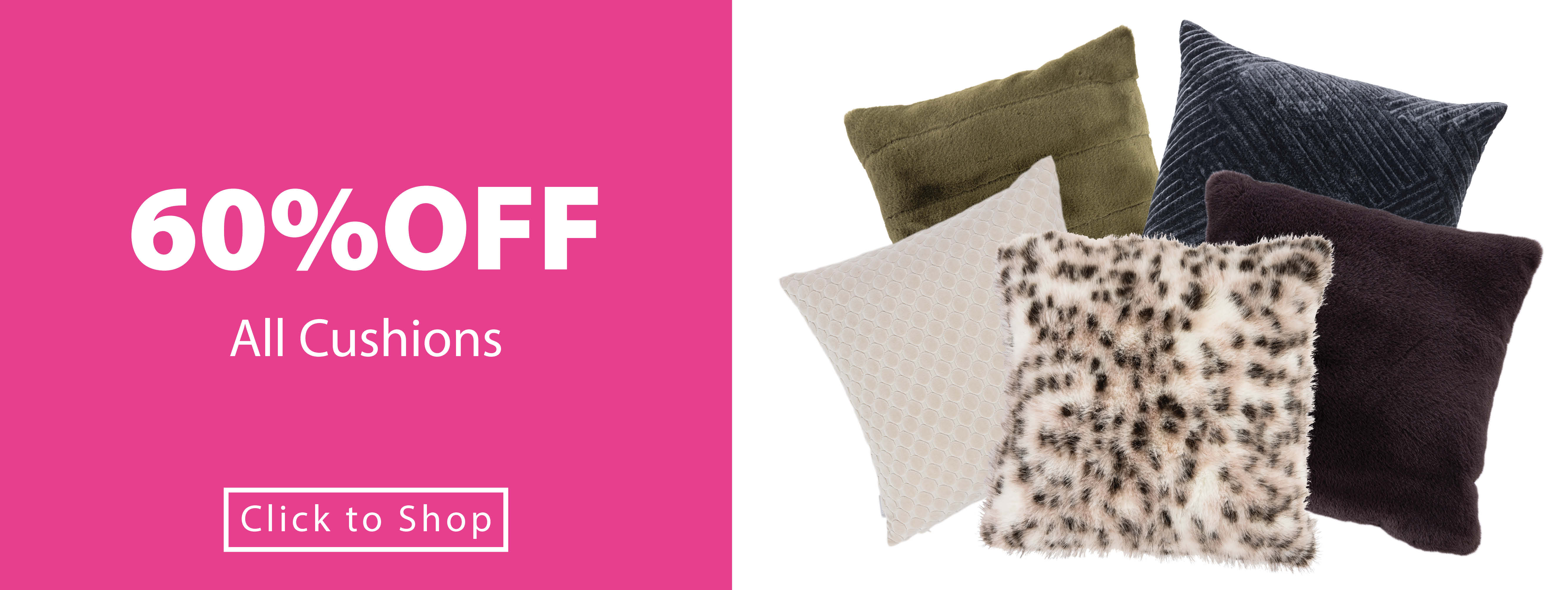 Cushions
