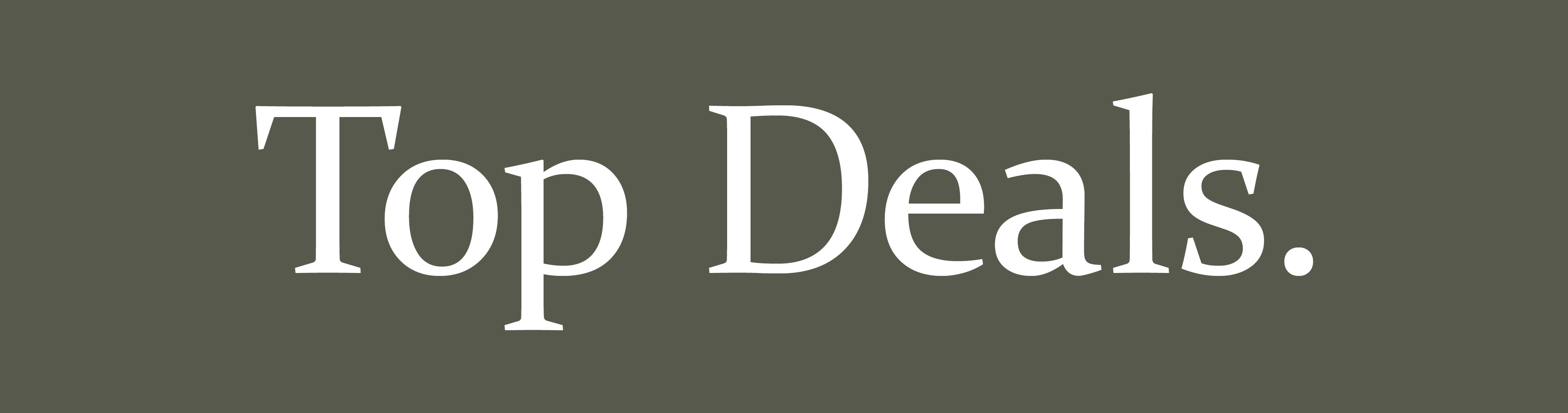 Top Deals of the Week Top Deals of the Week