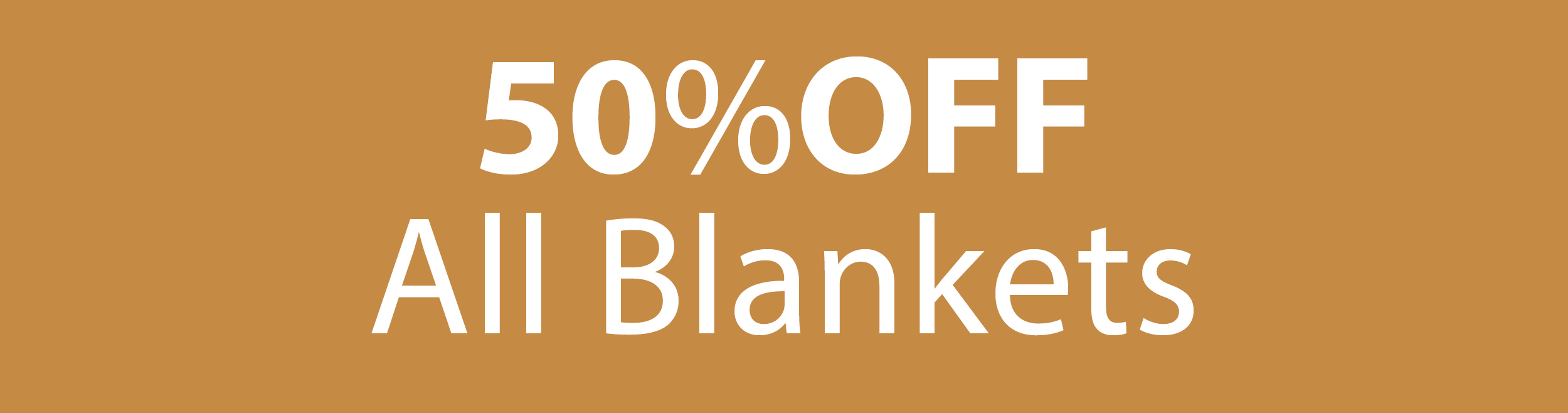 50% Off All Blankets
